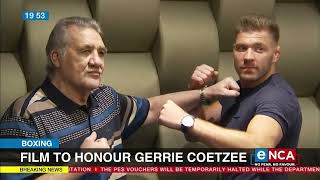 Boxing  WATCH  Film to honour Gerrie Coetzee [upl. by Najib]