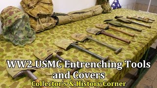 World War 2 USMC Entrenching Tools and Covers  Collectors amp History Corner [upl. by Albric]