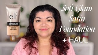 NEW ELF Soft Glam Satin Foundation review and ELF Haul [upl. by Melantha]