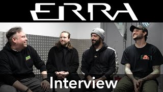 An interview with ERRA [upl. by Anileuqcaj]