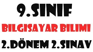 9Sınıf Bilgisayar Bilimi 2Dönem 2Yazılı Öncesi Hazırlık [upl. by Anolla]