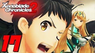 Lets Play Xenoblade Chronicles 2 Switch Part 17  THE ONEEYED MONSTERS RETURN [upl. by Oratnek219]