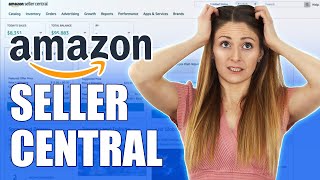 Amazon Selling 101 How to Use Seller Central Like a Pro [upl. by Ttnerb]