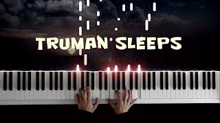 Truman Sleeps Philip Glass Piano Cover The Truman Show Piano Tutorial [upl. by Ennovyhc]