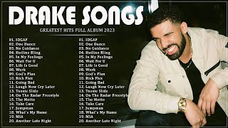 Drake Greatest Hits 2023  Best Songs Of Drake Playlist 2023  Best Playlist RAP Hip Hop 2023 [upl. by Sugden]