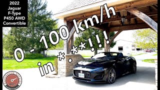 How Quick Is The 2022 Jaguar FType P450 AWD Convertible From 0 To 100 KMH 060 MPH Watch This [upl. by Inol194]