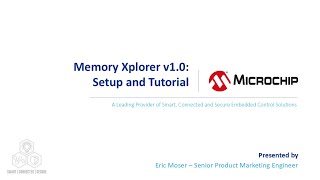 Memory Xplorer Getting Started [upl. by Annawek]