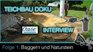 Teichbau Doku  Folge 1 Baggern amp Naturstein [upl. by Granoff423]