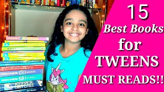 15 Best Books for TWEENS  Recommended Books  Must Reads [upl. by Ahselet534]