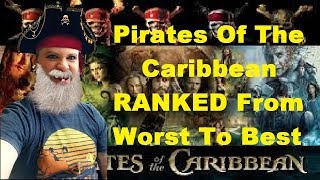 Pirates Of The Caribbean RANKED From Worst To Best [upl. by Blau]