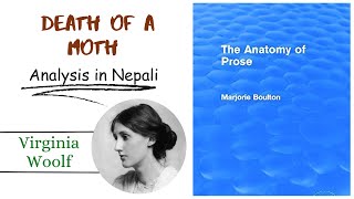 BA 2nd Year quotDeath of a Mothquot by Virginia Woolf Explanation in Nepali [upl. by Toshiko]