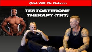 Testosterone Therapy TRT  The Good The Bad amp The Ugly  With Dr Osborn [upl. by Busey]