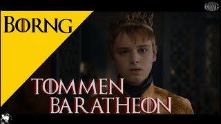 TOMMEN BARATHEON [upl. by Freddi744]