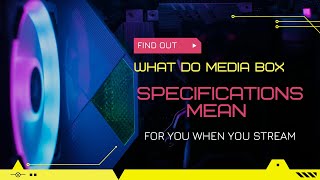 WHY DO SPECIFICATIONS ON MEDIA DEVICE MATTER FORMULER [upl. by Orazal]