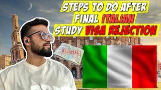 HOW TO HANDLE FINAL ITALIAN 🇮🇹STUDY VISA REJECTION  studyinitaly studyabroaditaly italyeducation [upl. by Onnem]