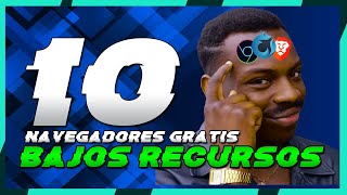 🏆 Los 10 MEJORES NAVEGADORES para PC sin discusión ✅ Bajos Recursos [upl. by Henson164]