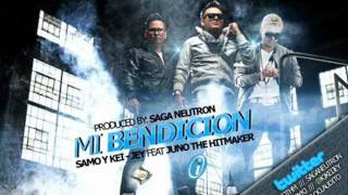 Juno ft Samo amp Kei Jey  Mi Bendicion ★OFICIAL★VIDEO2011★LETRA★ [upl. by Audra]