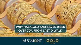 Why has Gold and Silver risen over 30 from last Diwali [upl. by Odrawde]