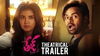 Tej I Love You Movie Theatrical Trailer  Sai Dharam Tej  Anupama Parameswaran  TFPC [upl. by Heppman]