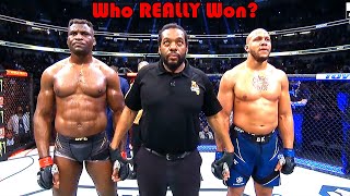 ROBBERY Who REALLY Won Francis Ngannou vs Ciryl Gane [upl. by Dieter108]