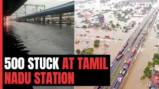 500 Passengers Stuck As Tamil Nadu Station Flooded Amid Heavy Rain Tracks Damaged [upl. by Aroved598]