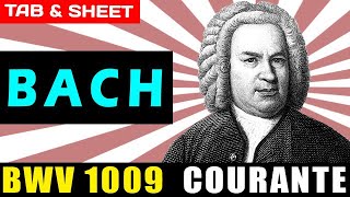 TABSheet BWV 1009 Courante by Johann Sebastian Bach PDF  Guitar Pro  MIDI [upl. by Ingunna]