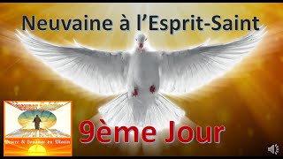 Neuvaine a lEsprit Saint 9eme Jour 2024 CLOTURE [upl. by Zakaria]