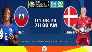 Haïti vs Danemark  Coupe du monde féminine senior  HBF Park  stade à Perth Australie 🇭🇹🇩🇰 [upl. by Carree]