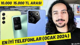 10000  15000 TL Arası En İyi Telefonlar OCAK 2024 [upl. by Drew]