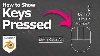 Blender how to show keys pressed  keystrokes using screencast keys [upl. by Heidi]