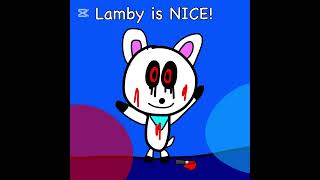 Lamby is NICE [upl. by Farny137]