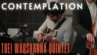 quotContemplationquot  The Warshanna Quintet [upl. by Fara]