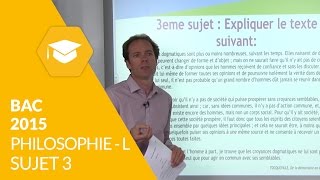 Bac 2015  Philosophie L  Sujet 3 corrigé [upl. by Tumer885]