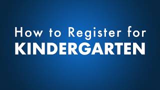 How to Register Your Child for Kindergarten [upl. by Siekram]