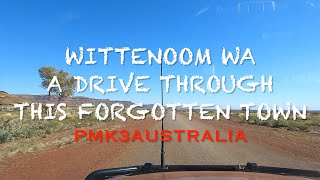 Wittenoom WA Town Drive Through 2022 [upl. by Kelvin655]