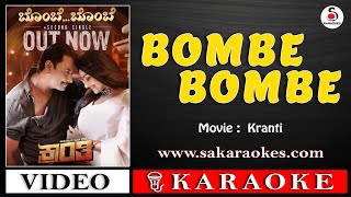 Bombe Bombe Karaoke with Lyrics  Kranti  SAKARAOKES BombeBombeKaraoke dboss sakaraokes [upl. by Caitlin309]