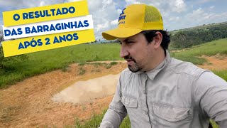 Como estão as barraginhas depois de dois anos construídas na fazenda [upl. by Wappes]