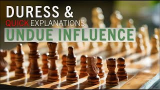 Duress amp Undue Influence [upl. by Bree]