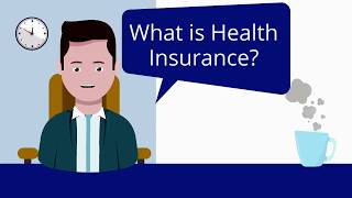 Understanding Health Insurance [upl. by Hunt]