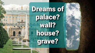 Dream interpretations in Islam  Meaning of dreams in islam  Dreams of palace walls house grave [upl. by Aurea790]