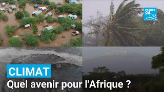 Réchauffement climatique  quel avenir pour lAfrique  • FRANCE 24 [upl. by Seaton470]