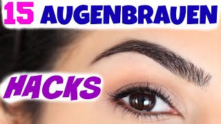 15 BEAUTY LIFE HACKS FÜR PERFEKTE AUGENBRAUEN  ZUPFEN FORMEN SCHMINKEN  KINDOFROSY [upl. by Eiliak]