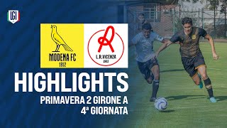 Highlights ModenaVicenza Primavera 2 4ª giornata stagione 202425 [upl. by Allimrac270]