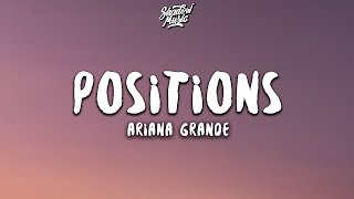 Ariana Grande  positions Lyrics [upl. by Tabbi784]