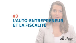 Quelle fiscalité pour les autoentrepreneurs [upl. by Osric535]