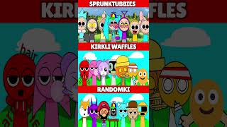 Incredibox Sprunki Sprunktubbies VS Kirkli Waffles VS Randomki MIX VERSION [upl. by Hummel357]