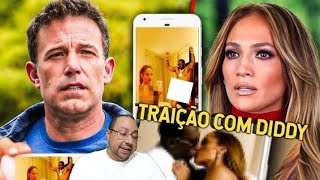 Ben Affleck MOSTRA VÍDEO de Jennifer Lopez TRAINDO ele com Diddy em FESTA quotERA CÚMPLICE DELEquot [upl. by Sibyls]