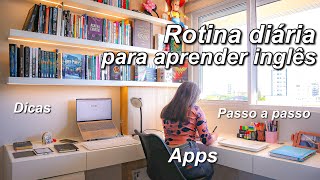 Rotina diária para aprender inglês sozinho  guia completo  dicas [upl. by Ylurt]