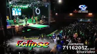 Grupo eclipse como hago para olvidarte 🇧🇴🇧🇴 [upl. by Pallaten]