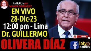 ENTREVISTA EN VIVO AL DR GUILLERMO OLIVERA DÍAZ  HOY A LAS 1200 PM HORA DE LIMA [upl. by Carlick804]